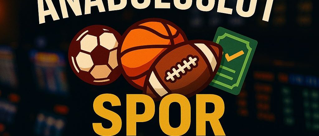anadoluslot spor bahisleri anadoluslot spor bahisleri